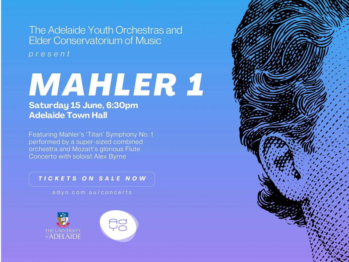 Mahler 1 (Adelaide Youth Orchestra with Elder Conservatorium Symphony Orchestra)