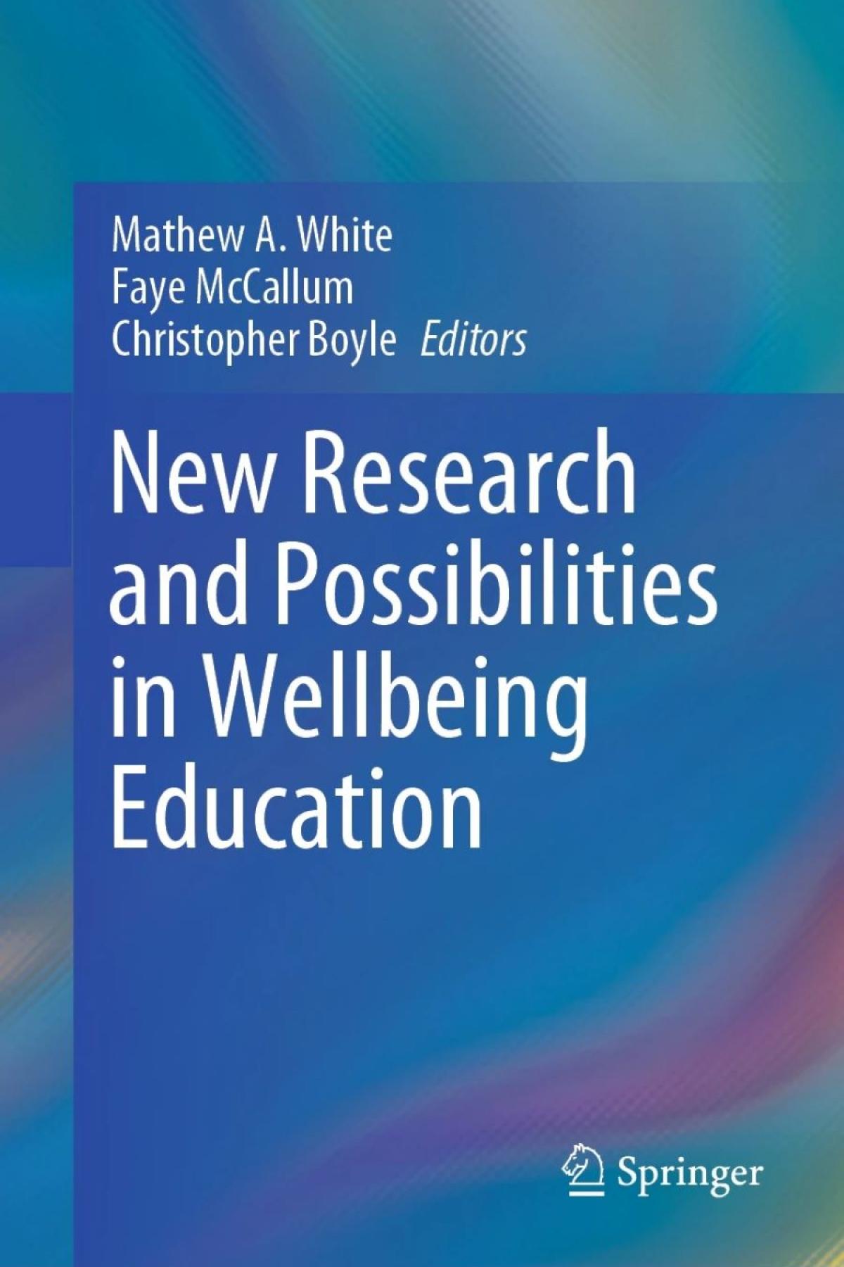 Book Cover: New Research and Possibilities in Wellbeing Education