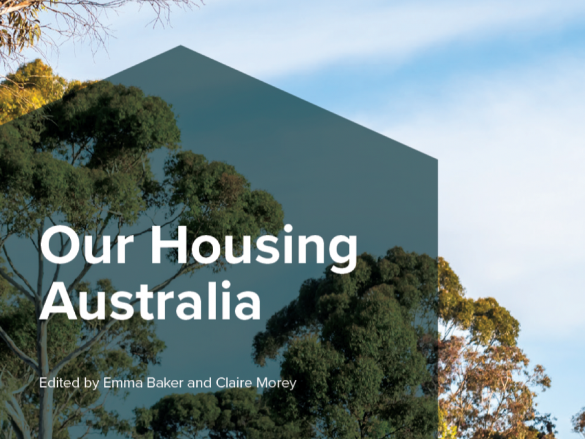 Our Housing Australia Report