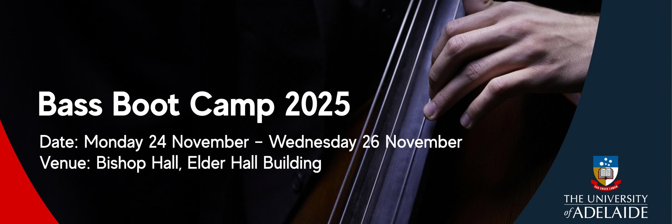 Bass Boot Camp 2025