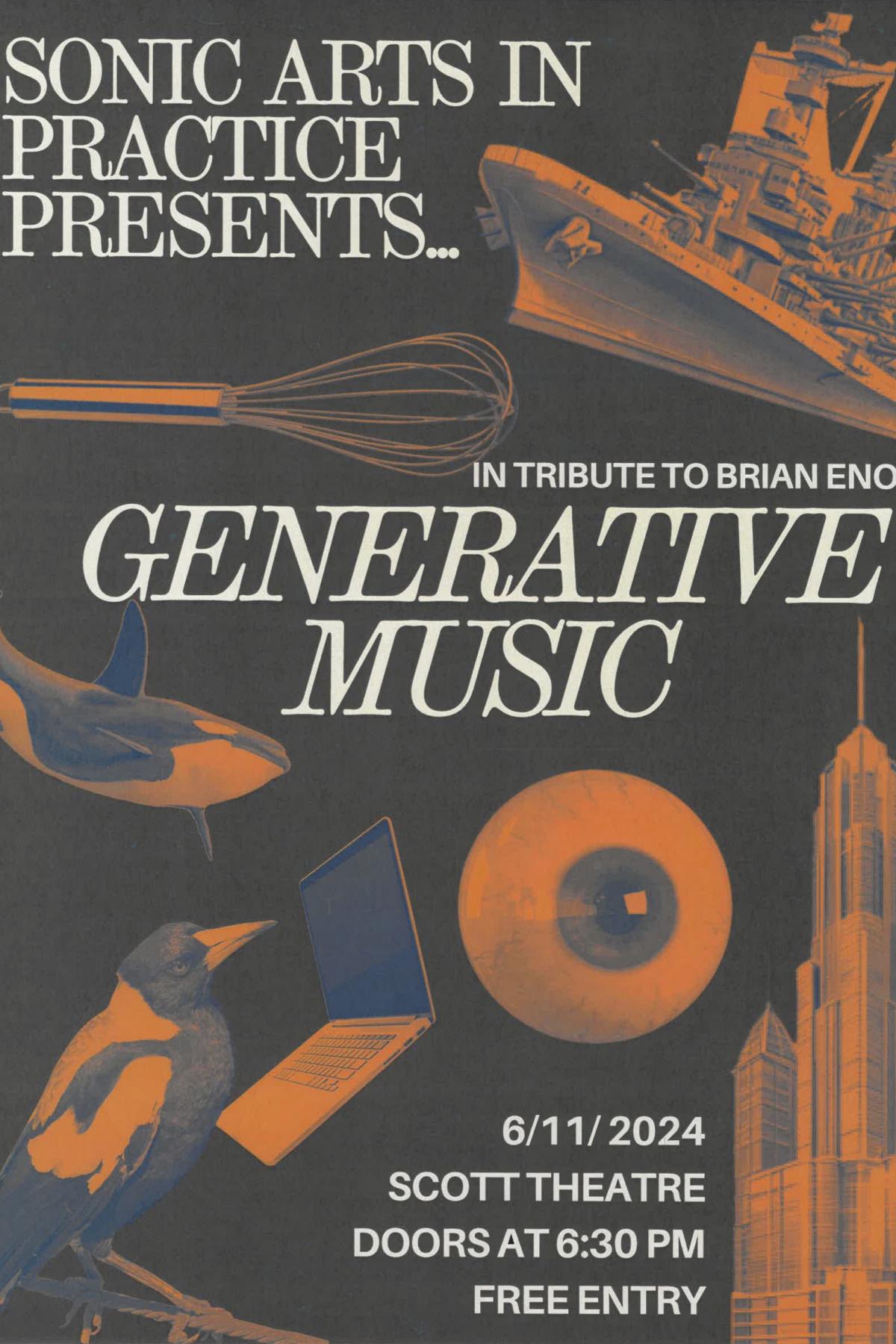 Sonic Arts Showcase: Generative Music (In Tribute to Brian Eno)